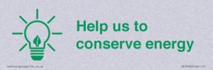 Help us to conserve energy 